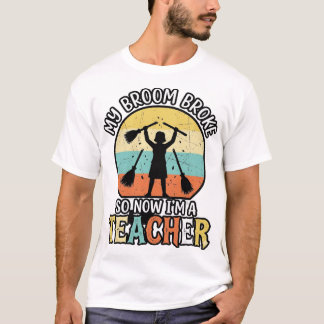 Grappige leraar gebroken bezem Halloween vintage s T-shirt