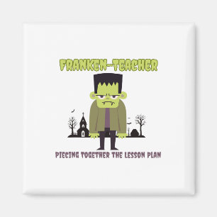 Grappige Leraar Halloween Shirt Franken-docent Fra Magneet