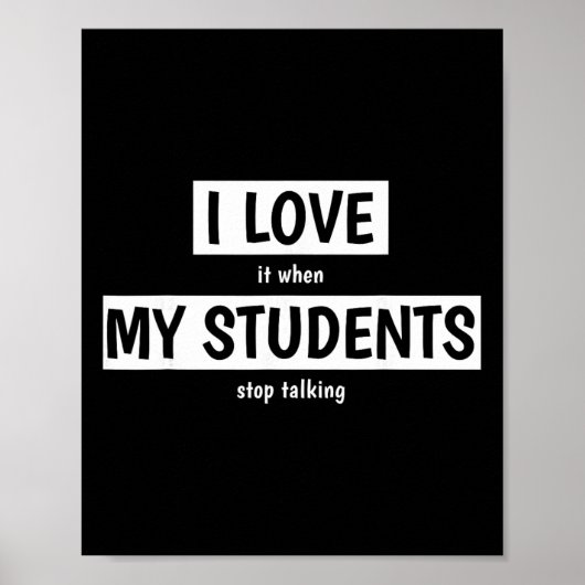 Grappige leraar ik hou ervan als mijn studenten st poster (Voorkant)