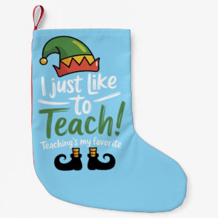 Grappige Leraar Kerstmis Lesgeven is Mijn Favoriet Kleine Kerstsok