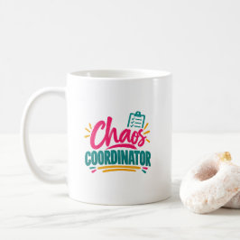 Grappige leraar Moeder humor Chaos coördinator eve Koffiemok