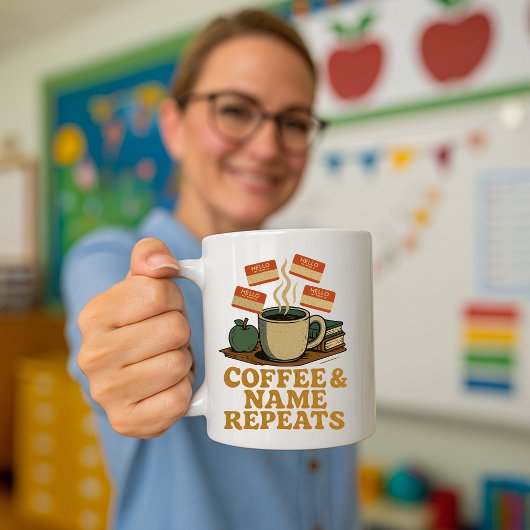 Grappige leraar Mok; Koffie & Naam Herhaalt Koffiemok