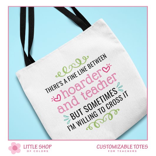 Grappige leraar School Supply Hoarder Collector Tote Bag