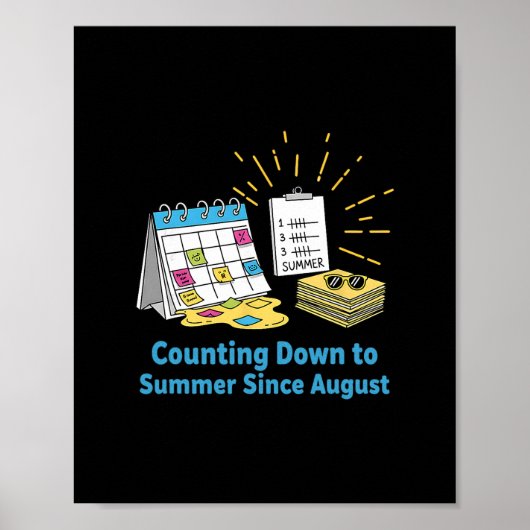 Grappige leraar schoolkalender meme zomervakantie poster (Voorkant)