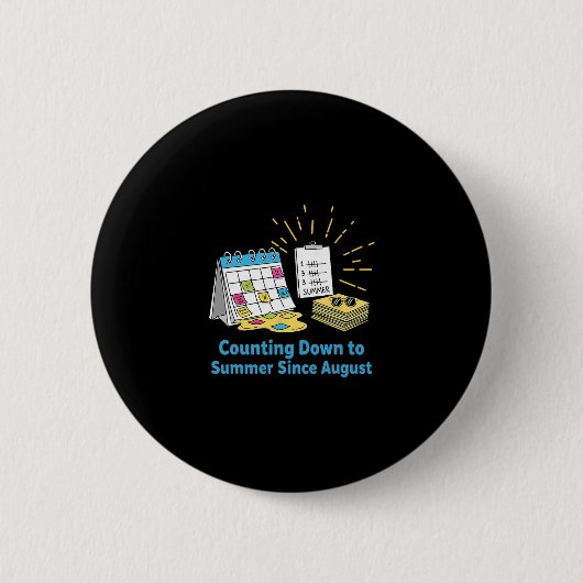 Grappige leraar schoolkalender meme zomervakantie ronde button 5,7 cm (Voorkant)