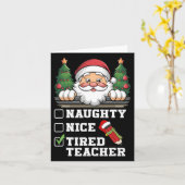 Grappige leraar stout aardig moe leraar Kerstmis Kaart (Gele Bloem)