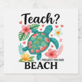 Grappige leraar strand zomer schildpad sparkling wijnetiket (Enkel label)