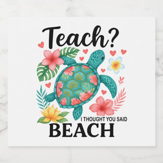 Grappige leraar strand zomer schildpad sparkling wijnetiket (Enkel label)