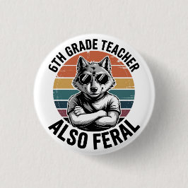 Grappige leraar wolf in de 6e klas ook verwilderd  ronde button 3,2 cm