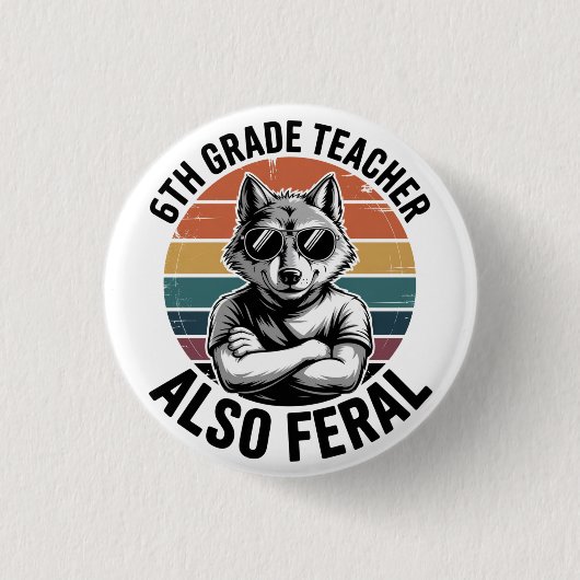 Grappige leraar wolf in de 6e klas ook verwilderd  ronde button 3,2 cm (Voorkant)