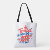 Grappige Leraar Zomer Citaat Tote Bag (Achterkant)