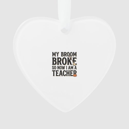 Grappige leraarbezem gebroken vintage Halloween-on Ornament (voorkant)
