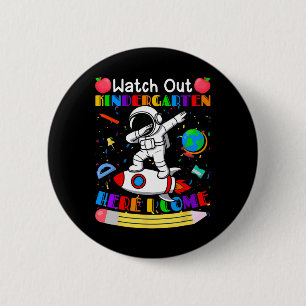 Grappige Let op kleuterschool hier kom ik astronau Ronde Button 5,7 Cm
