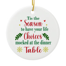 Grappige levenskeuzes bespot kerstversiering