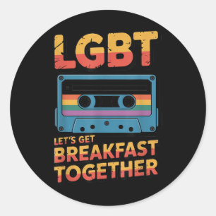 Grappige Lgbt Laten we samen ontbijten _2 Ronde Sticker