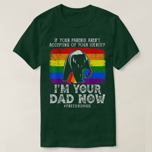 Grappige LGBTQ Gay Pride Ik ben je vader Gratis kn T-shirt (Design voorkant)