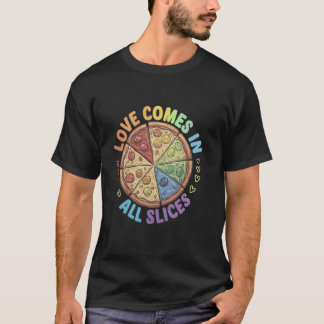 Grappige Liefde Komt in Alle Sneden Pizza LGBTQ T-shirt