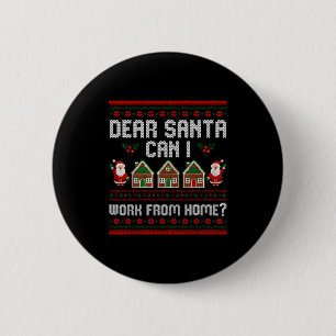 Grappige lieve Kerstman mag ik van huis uit werken Ronde Button 5,7 Cm