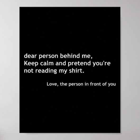 Grappige lieve persoon achter me, blijf kalm grapp poster (Voorkant)