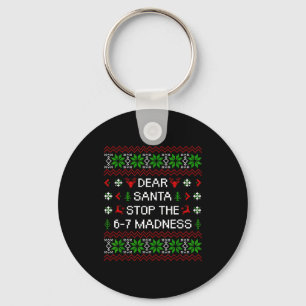 Grappige lieve Santa stop de 67 waanzin lelijke ke Sleutelhanger