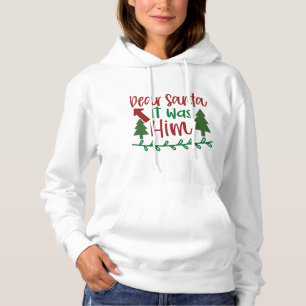 Grappige "Lieve Sint Het Was Hem" Dames Hoodie