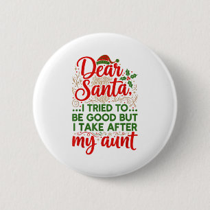 Grappige Lieve Sint Ik Heb Geprobeerd Goed Te Zijn Ronde Button 5,7 Cm
