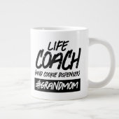 Grappige Life Coach.. Hashtag Grootmoeder Grote Koffiekop (Rechts)