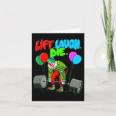 Grappige Lift Laugh Die Gym Gewichtheffen Bodybuil Kaart (Voorkant)