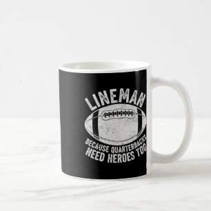 Grappige Lineman Omdat Quarterbacks Ook Helden Nod Koffiemok