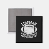 Grappige Lineman Omdat Quarterbacks Ook Helden Nod Magneet (Voorkant / Achterkant)