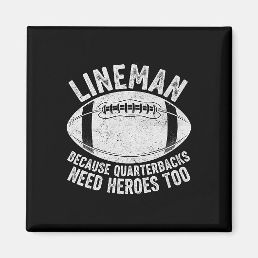 Grappige Lineman Omdat Quarterbacks Ook Helden Nod Magneet (Voorkant)