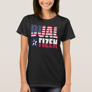Grappige Lone Star State Texas Dual Citizen T-shirt