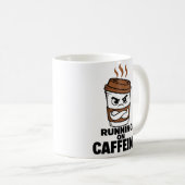 Grappige 'Lopen Op Cafeïne' Koffiemok Sarcastisch (Voorkant rechts)