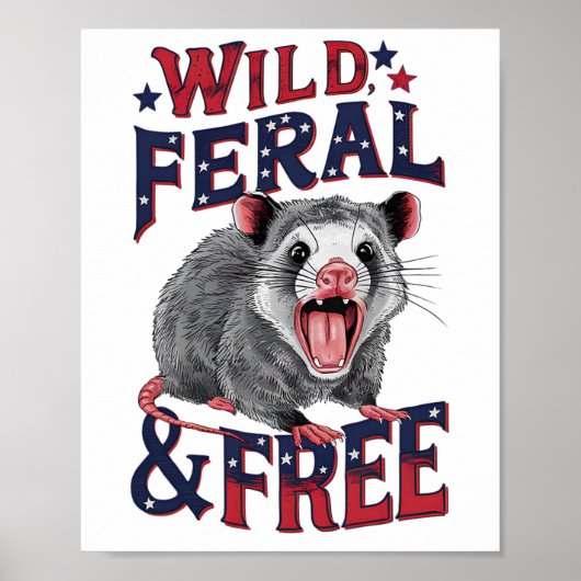 Grappige losgeslagen opossum wilde wilde wilde wil poster (Voorkant)