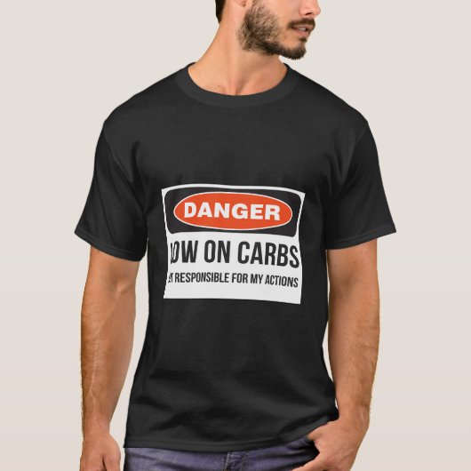 Grappige Low Carb Keto Dieet Fitness Gevaar T-shirt (Voorkant)