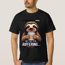 Grappige luiaard buffering koffie liefhebbers t-shirt