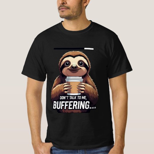 Grappige luiaard buffering koffie liefhebbers t-shirt (Voorkant)