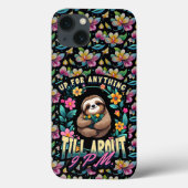 Grappige luiaard citaat overal afdrukken Case-Mate iPhone case (Achterkant)
