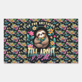 Grappige luiaard citaat overal afdrukken rechthoekige sticker (Voorkant)