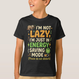 Grappige Luiaard Energiebesparende Modus Typografi T-shirt
