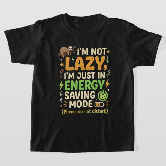 Grappige Luiaard Energiebesparende Modus Typografi T-shirt (Laagn)
