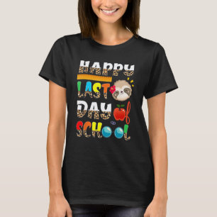 Grappige luiaard gelukkige laatste schooldag grapp t-shirt