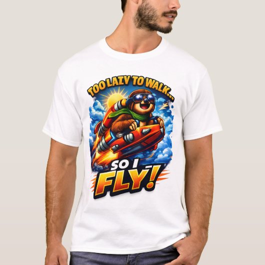 Grappige Luiaard Raket Meme, Te Lui Om Te Lopen Du T-shirt (Voorkant)