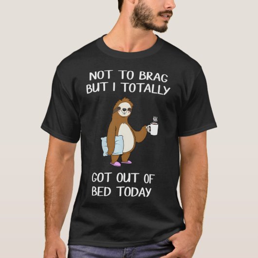 Grappige Luiaard Slaperig Uit Bed Gekomen T-shirt (Voorkant)