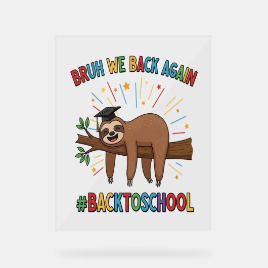 Grappige luiaard terug naar school acryl bord (Voorkant)