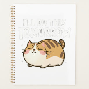 Grappige luie kat - ik doe dit morgen planner