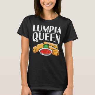 Grappige Lumpia Queen voor vrouwen Kinder Spring R T-shirt