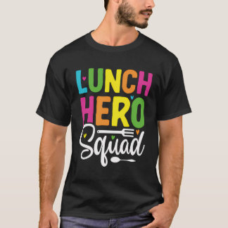 Grappige Lunch Hero Squad School Lunch Lady Squad  T-shirt