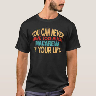 Grappige Macarena gepersonaliseerde voornaam grap  T-shirt