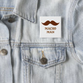 Grappige Macho Man Snavel Vierkante Button 5,1 Cm (In situ)